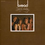 Bread - Baby I'm-a Want You