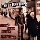 The Libertines - What Became Of The Likely Lads EP