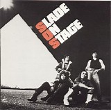 Slade - Slade On Stage