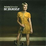 Melinda Schneider - Be Yourself