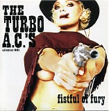 The Turbo A.C.'s - Fistful of Fury
