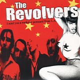 The Revolvers - I send you a rockstar postcard from L.A.