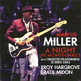 Marcus Miller - A Night In Monte-Carlo