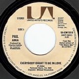Paul Anka - Everybody Ought To Be In Love/Tonight (US)