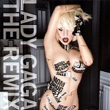 Lady Gaga - The Remix