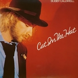 Caldwell, Bobby - Cat In The Hat
