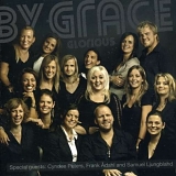 By Grace - Glorious