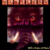 Mastedon - It's a jungle out there!