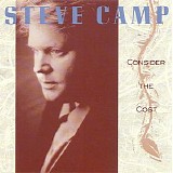 Camp, Steve - Consider The Cost