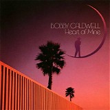 Caldwell, Bobby - Heart Of Mine