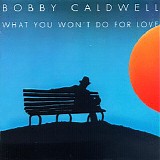 Caldwell, Bobby - Bobby Caldwell