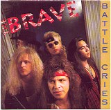 The Brave - Battle Cries