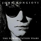 Bongiovi, John - The Power Station Years