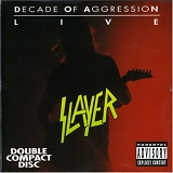 Slayer - Decade Of Aggression