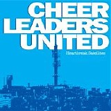 Cheerleaders United - Heartbreak Satellites