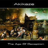 Akikaze - The Age Of Deception