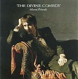 The Divine Comedy - Absent Friends