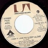 Paul Anka - I Don't Like To Sleep Alone/How Can Anything Be Beautiful - After You (Canada)