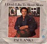 Paul Anka - I Don't Like To Sleep Alone/How Can Anything Be Beautiful - After You (US Picture sleeve)
