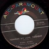 Paul Anka - Tonight My Love, Tonight/I'm Just A Fool Anyway (US)