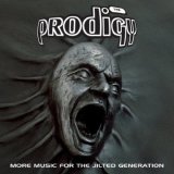 The Prodigy - More Music For The Jilted Generation - Cd 1