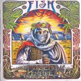 Fish - Sunsets On Empire