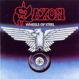 Saxon - Wheels Of Steel