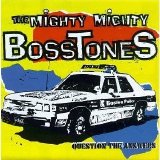 The Mighty Mighty Bosstones - Question The Answers