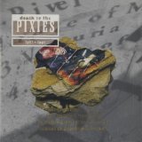 Pixies - Death To The Pixies