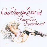 Courtney Love - America's Sweetheart