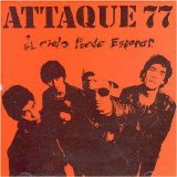 Attaque 77 - El Cielo Puede Esperar