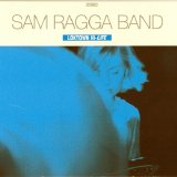 Sam Ragga Band - Loktown Hi-Life