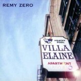 Remy Zero - Villa Elaine