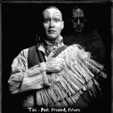 Tiki Taane - Past, Present, Future