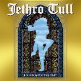 Jethro Tull - Living In The Past