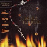 W.A.S.P. - Unholy Terror