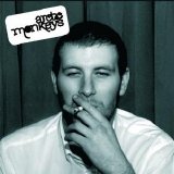 Arctic Monkeys - Whatever People Say I Am, That's What I'm Not