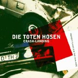 Die Toten Hosen - Crash Landing