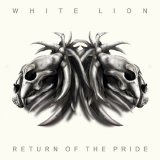 White Lion - Return Of The Pride