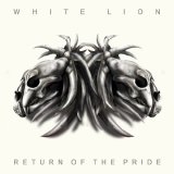 White Lion - Return Of The Pride