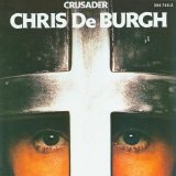 Chris De Burgh - Crusader