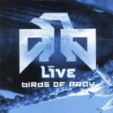 Live - Birds Of Pray