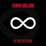 Farin Urlaub - Am Ende Der Sonne