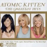 Atomic Kitten - The Greatest Hits