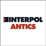 Interpol - Antics