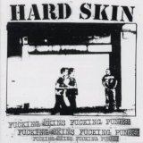 Hard Skin - Fucking Skins, Fucking Punks