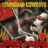 Leningrad Cowboys - Zombies Paradise