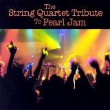 Vitamin String Quartet - The String Quartet Tribute To Pearl Jam
