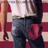 Bruce Springsteen - Born In The U.S.A.