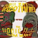 The London Funk Allstars - Flesh Eating Disco Zombies Vs. The Bionic Hookers From Mars